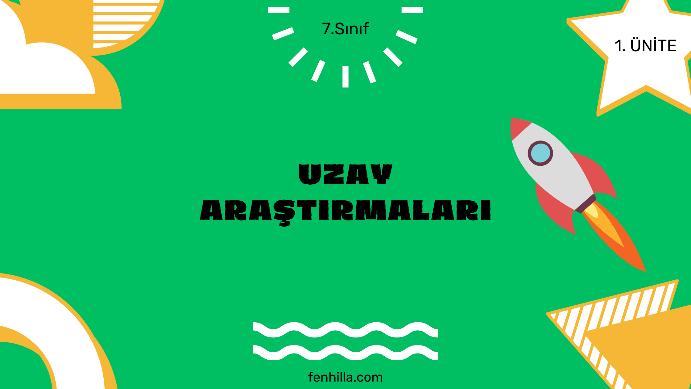 7.Sınıf Uzay Araştırmaları Konu Anlatımı